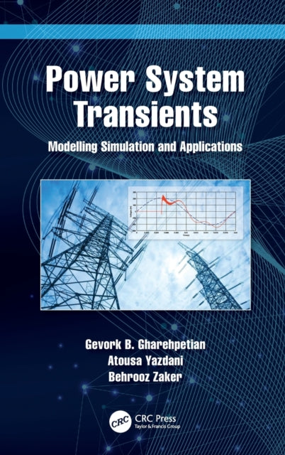 Book cover of: Power System Transients. By: Gevork Gharehpetian