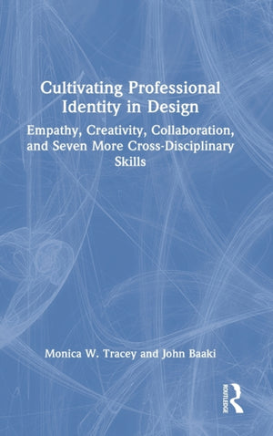 Cultivating Professional Identity in Design