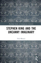 Book cover of: Stephen King and the Uncanny Imaginary. By: Erin Mercer