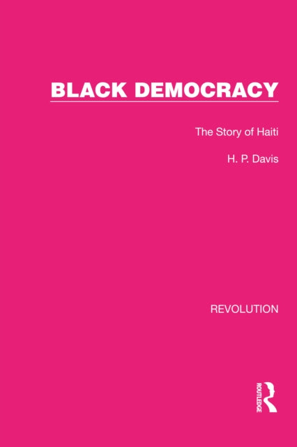 Book cover of: Black Democracy. By: H. P. Davis