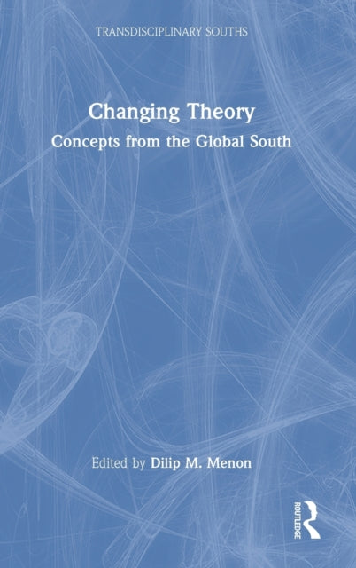 Book cover of: Changing Theory