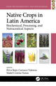 Book cover of: Native Crops in Latin America. By: Ritva Repo-Carrasco-Valencia