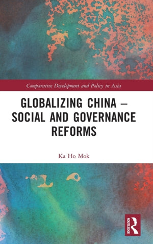 Globalizing China – Social and Governance Reforms
