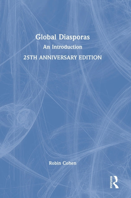 Book cover of: Global Diasporas. By: Cohen, Robin