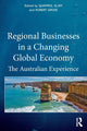 Book cover of: Regional Businesses in a Changing Global Economy. By: Quamrul Alam