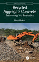 Book cover of: Recycled Aggregate Concrete. By: Natt Makul