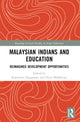 Book cover of: Malaysian Indians and Education. By: Rajendran Nagappan