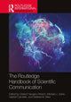 Book cover of: Routledge Handbook of Scientific Communication. By: Christina Hanganu-Bresch