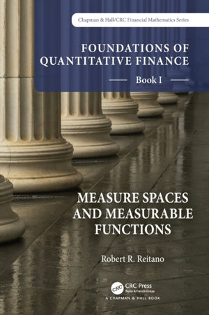 Foundations of Quantitative Finance, Book I: Measure Spaces and Measurable Functions