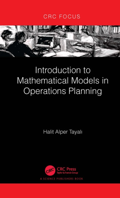 Book cover of: Introduction to Mathematical Models in Operations Planning