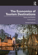 Book cover of: Economics of Tourism Destinations. By: Norbert Vanhove