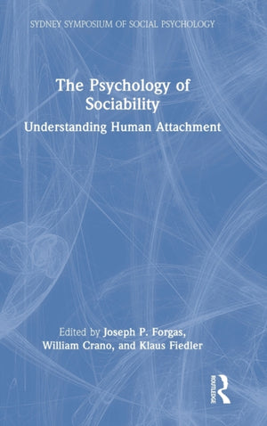 The Psychology of Sociability