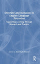 Book cover of: Diversity and Inclusion in English Language Education. By: Ann-Marie Hunter