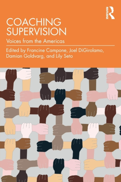 Book cover of: Coaching Supervision. By: Francine Campone