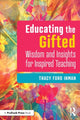 Book cover of: Educating the Gifted. By: Tracy Ford Inman