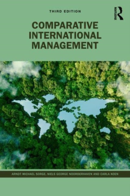 Book cover of: Comparative International Management. By: Arndt Sorge