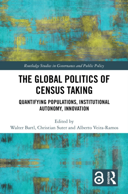 Book cover of: Global Politics of Census Taking. By: Walter Bartl