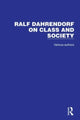 Book cover of: Ralf Dahrendorf on Class and Society. By: Ralf Dahrendorf