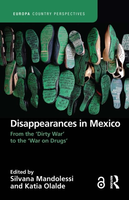 Book cover of: Disappearances in Mexico. By: Silvana Mandolessi