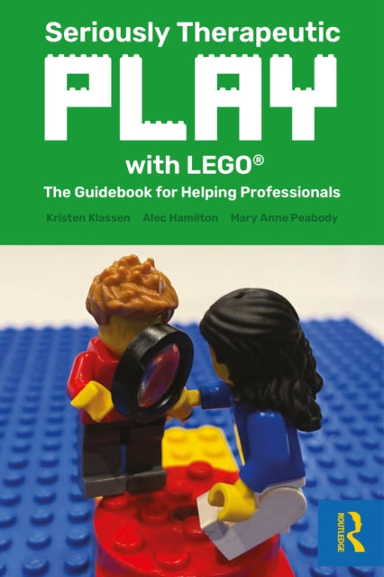Book cover of: Seriously Therapeutic Play with LEGO®