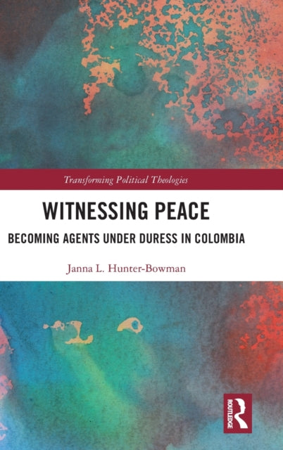 Book cover of: Witnessing Peace. By: Janna Hunter-Bowman