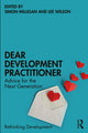 Book cover of: Dear Development Practitioner. By: Simon Milligan