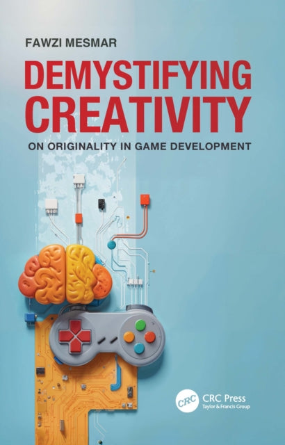 Book cover of: Demystifying Creativity. By: Fawzi Mesmar