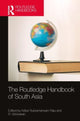 Book cover of: Routledge Handbook of South Asia. By: Adluri Subramanyam Raju