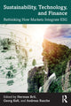 Book cover of: Sustainability, Technology, and Finance. By: Herman Bril