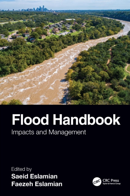 Book cover of: Flood Handbook. By: Saeid Eslamian