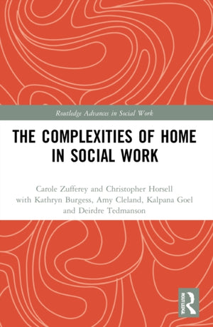 The Complexities of Home in Social Work