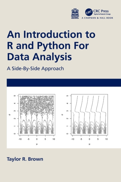 Book cover of: Introduction to R and Python for Data Analysis. By: Taylor R. Brown
