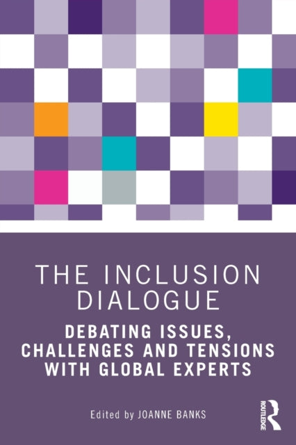 Book cover of: Inclusion Dialogue. By: Joanne Banks