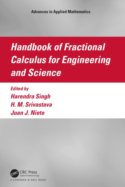 Book cover of: Handbook of Fractional Calculus for Engineering and Science. By: Harendra Singh