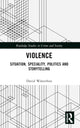 Book cover of: Violence. By: David Wästerfors