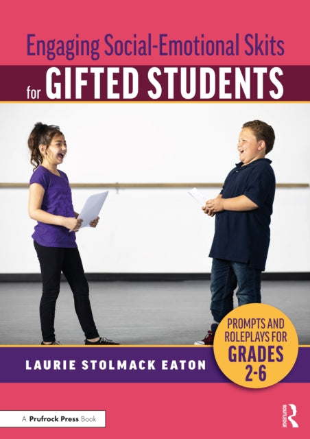 Book cover of: Engaging Social-Emotional Skits for Gifted Students