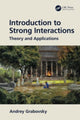 Book cover of: Introduction to Strong Interactions. By: Andrey Grabovsky