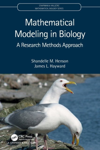 Book cover of: Mathematical Modeling in Biology. By: Shandelle M. Henson