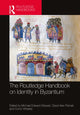 Book cover of: Routledge Handbook on Identity in Byzantium. By: Michael Edward Stewart