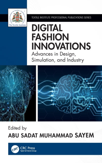 Book cover of: Digital Fashion Innovations. By: Abu Sadat Muhammad Sayem