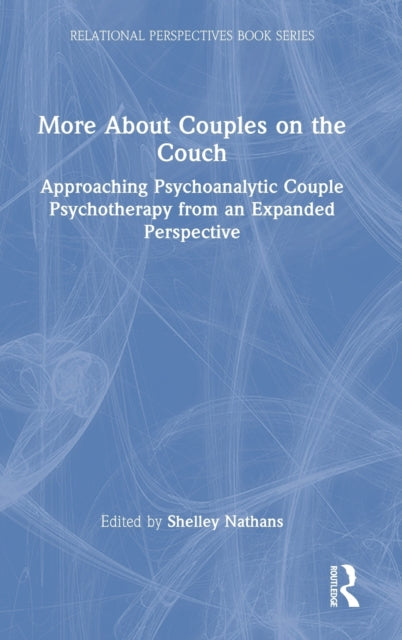 Book cover of: More About Couples on the Couch. By: Shelley Nathans