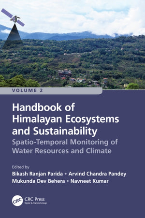 Handbook of Himalayan Ecosystems and Sustainability, Volume 2