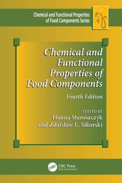 Book cover of: Chemical and Functional Properties of Food Components. By: Hanna Staroszczyk
