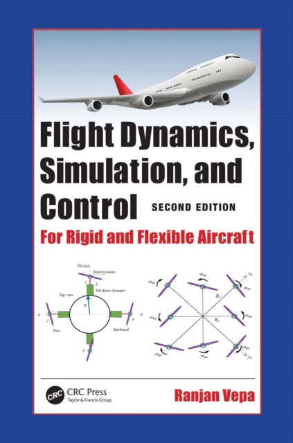 Book cover of: Flight Dynamics, Simulation, and Control. By: Ranjan Vepa