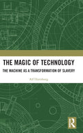 The Magic of Technology
