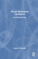 Book cover of: Social Movement Literature. By: Stephen Schneider