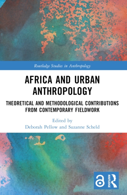 Book cover of: Africa and Urban Anthropology. By: Deborah Pellow