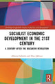 Book cover of: Socialist Economic Development in the 21st Century. By: Alberto Gabriele
