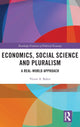 Book cover of: Economics, Social Science and Pluralism. By: Víctor A. Beker