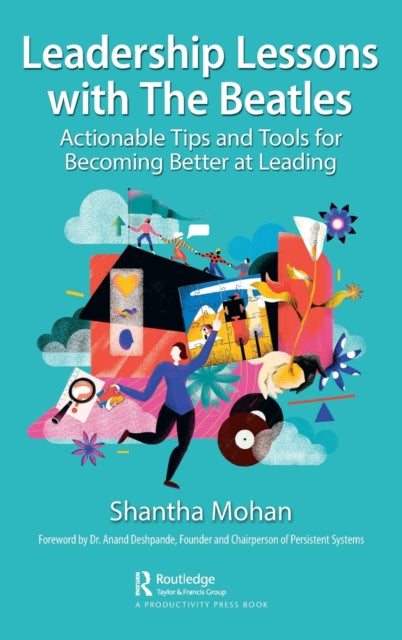 Book cover of: Leadership Lessons with The Beatles. By: Shantha Mohan